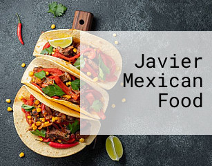 Javier Mexican Food