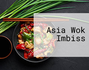 Asia Wok Imbiss