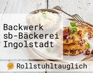 Backwerk sb-Bäckerei Ingolstadt