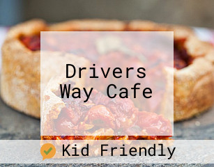 Drivers Way Cafe
