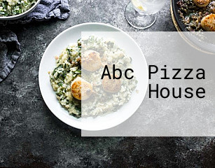Abc Pizza House
