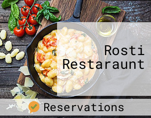 Rosti Restaraunt