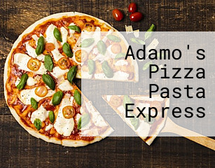 Adamo's Pizza Pasta Express
