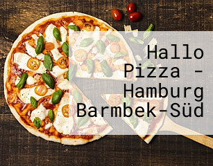 Hallo Pizza - Hamburg Barmbek-Süd