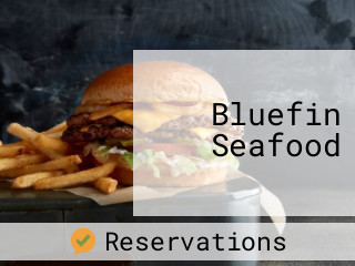 Bluefin Seafood