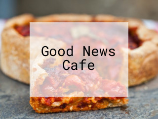 Good News Cafe