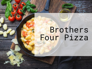 Brothers Four Pizza