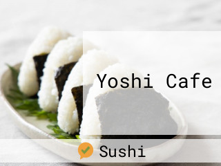 Yoshi Cafe