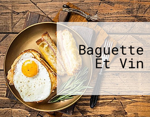 Baguette Et Vin