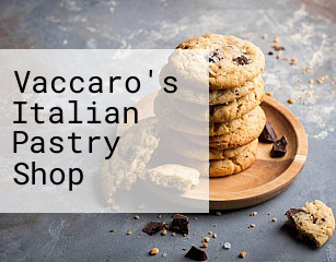 Vaccaro's Italian Pastry Shop