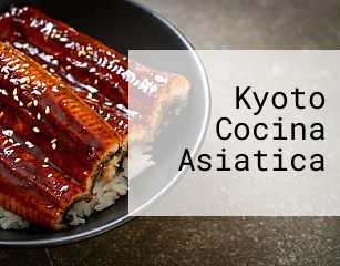 Kyoto Cocina Asiatica