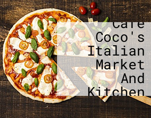 Cafe Coco's Italian Market And Kitchen
