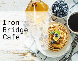 Iron Bridge Cafe