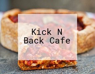 Kick N Back Cafe