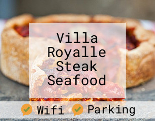 Villa Royalle Steak Seafood