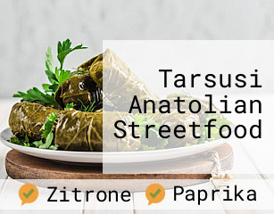 Tarsusi Anatolian Streetfood
