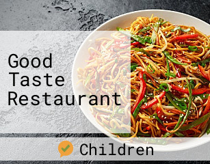 Good Taste Restaurant