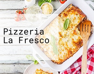 Pizzeria La Fresco