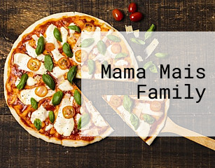 Mama Mais Family