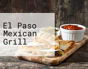 El Paso Mexican Grill