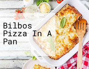 Bilbos Pizza In A Pan