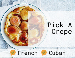 Pick A Crepe