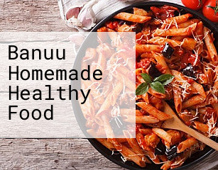 Banuu Homemade Healthy Food