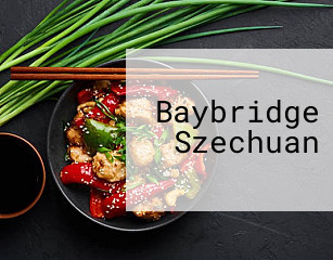 Baybridge Szechuan