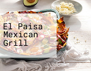El Paisa Mexican Grill
