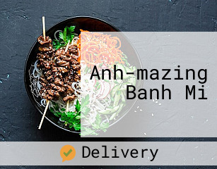 Anh-mazing Banh Mi