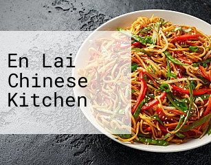 En Lai Chinese Kitchen