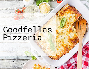 Goodfellas Pizzeria