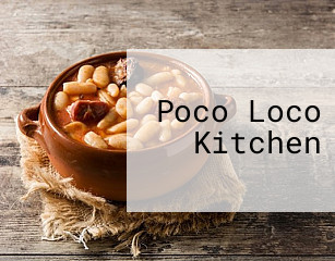 Poco Loco Kitchen