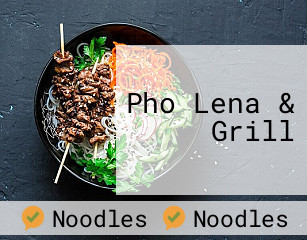 Pho Lena & Grill