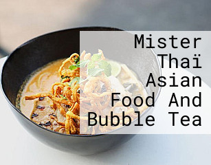 Mister Thaï Asian Food And Bubble Tea