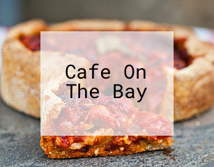 Cafe On The Bay