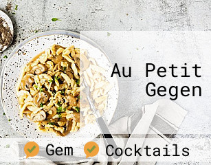 Au Petit Gegen