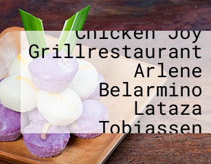 Chicken Joy Grillrestaurant Arlene Belarmino Lataza Tobiassen