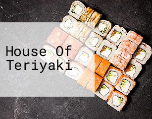 House Of Teriyaki