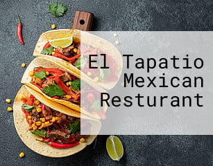 El Tapatio Mexican Resturant