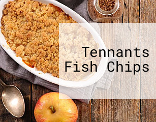 Tennants Fish Chips