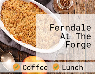 Ferndale At The Forge