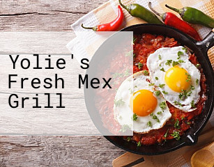 Yolie's Fresh Mex Grill