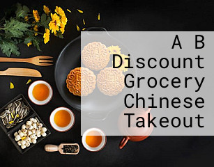 A B Discount Grocery Chinese Takeout