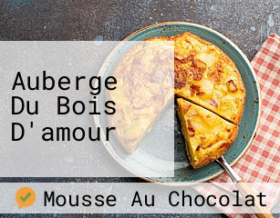 Auberge Du Bois D'amour
