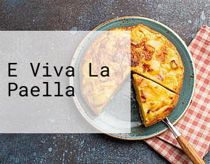 E Viva La Paella