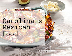 Carolina's Mexican Food
