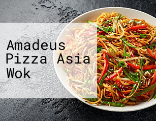 Amadeus Pizza Asia Wok