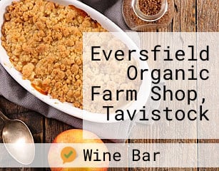 Eversfield Organic Farm Shop, Tavistock