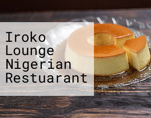 Iroko Lounge Nigerian Restuarant